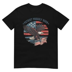 Patriotic Americana T-Shirt for Conservatives – Eagle & Flag Collage - Patriot Proudly Born A