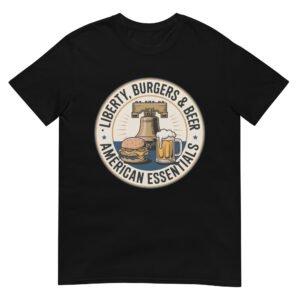 Liberty, Burgers & Beer T-Shirt – American Essentials Badge