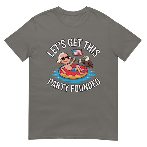 Let’s Get This Party Founded T-Shirt – George Washington Floatie Tee - Image 11