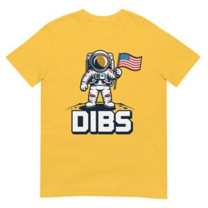 Dibs Moon Landing Astronaut T-Shirt – Retro July 4th Space USA Tee