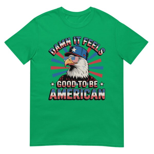 Good to Be American Eagle T-Shirt – USA Pride Bald Eagle Tee - Image 14