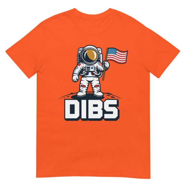 Dibs Moon Landing Astronaut T-Shirt – Retro July 4th Space USA Tee - Image 13