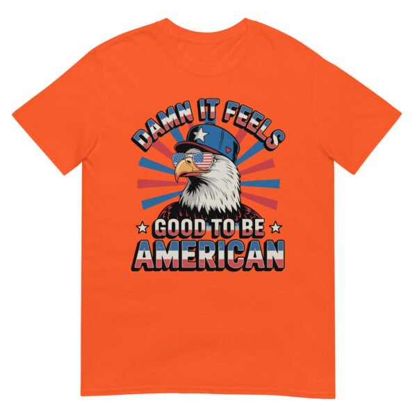 Good to Be American Eagle T-Shirt – USA Pride Bald Eagle Tee - Image 12