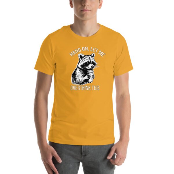 Hang On Let Me Overthink This Shirt - Funny Shirt Gifts For Men - Sarcastic Quotes - Funny Couple Shirt - Image 6