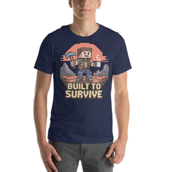 Built to Survive T-Shirt – Adventure Block Style Tee – Resilient Gamer T-Shirt for Adults - Image 3