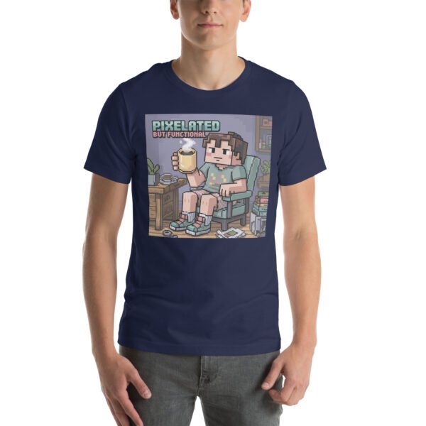 Pixelated But Functional T-Shirt – Coffee Lover Gamer Tee – Low Effort T-Shirt for Adults - Image 3