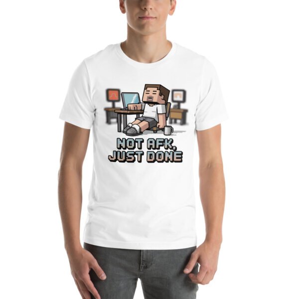 Not AFK Just Done T-Shirt – Funny Remote Work Tee – Pixel Gamer T-Shirt for Adults - Image 8