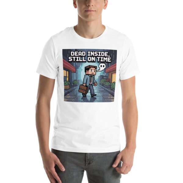 Dead Inside Still On Time T-Shirt – Dark Humor Pixel Tee – Gamer-Inspired T-Shirt for Adults - Image 8