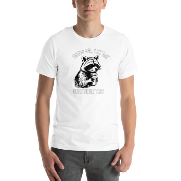 Hang On Let Me Overthink This Shirt - Funny Shirt Gifts For Men - Sarcastic Quotes - Funny Couple Shirt - Image 8