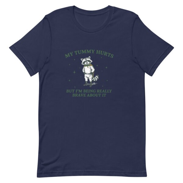 Trash Panda Raccoon Shirt - My Tummy Hurts But I'm Brave | Vintage Sarcastic Adulting Gift - Image 3