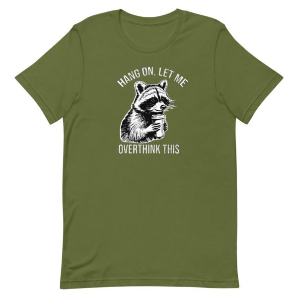 Trash Panda Raccoon Shirt - Hang On Let Me Overthink This | Sarcastic Overthinker Gift | Vintage Humor - Image 5