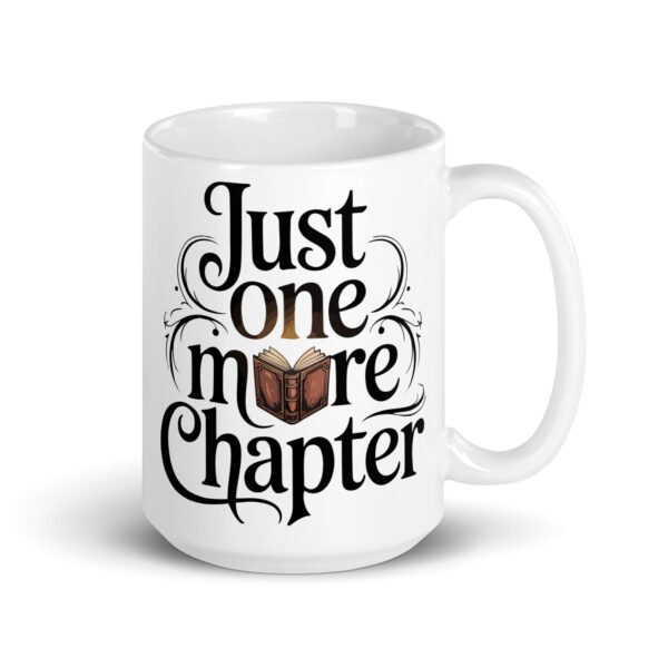 Just One More Chapter Mug, Magical Book Lover Gift, Whimsical Reader Coffee Cup, Cozy Bookish Merch, Literary Mug for Her